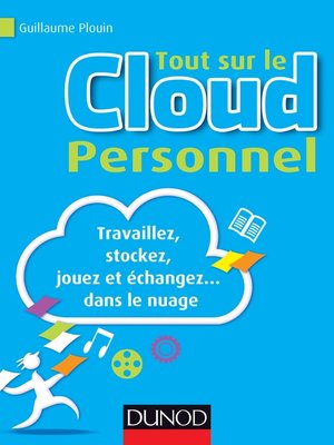 cover image of Tout sur le Cloud Personnel